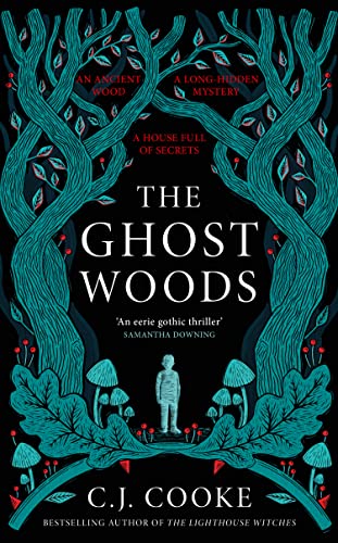 Week #3 – C J Cooke – The Ghost Woods