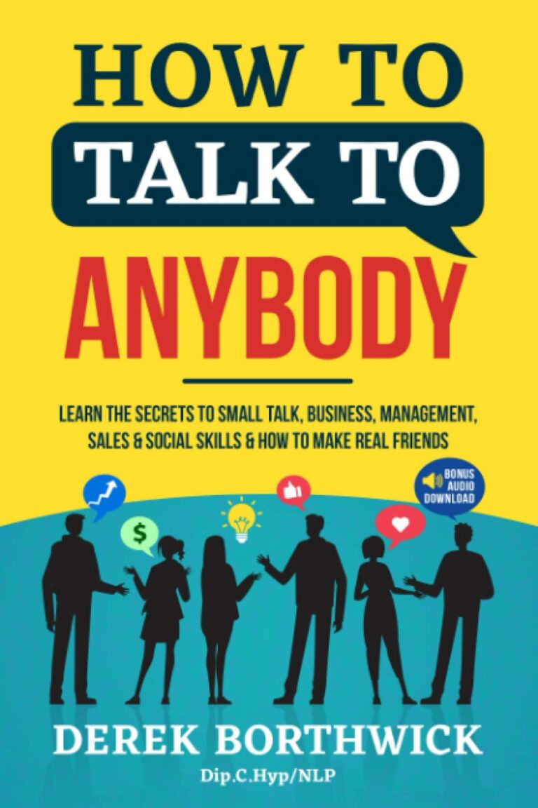The book cover of Derek Borthwick's book, How to Talk to Anybody